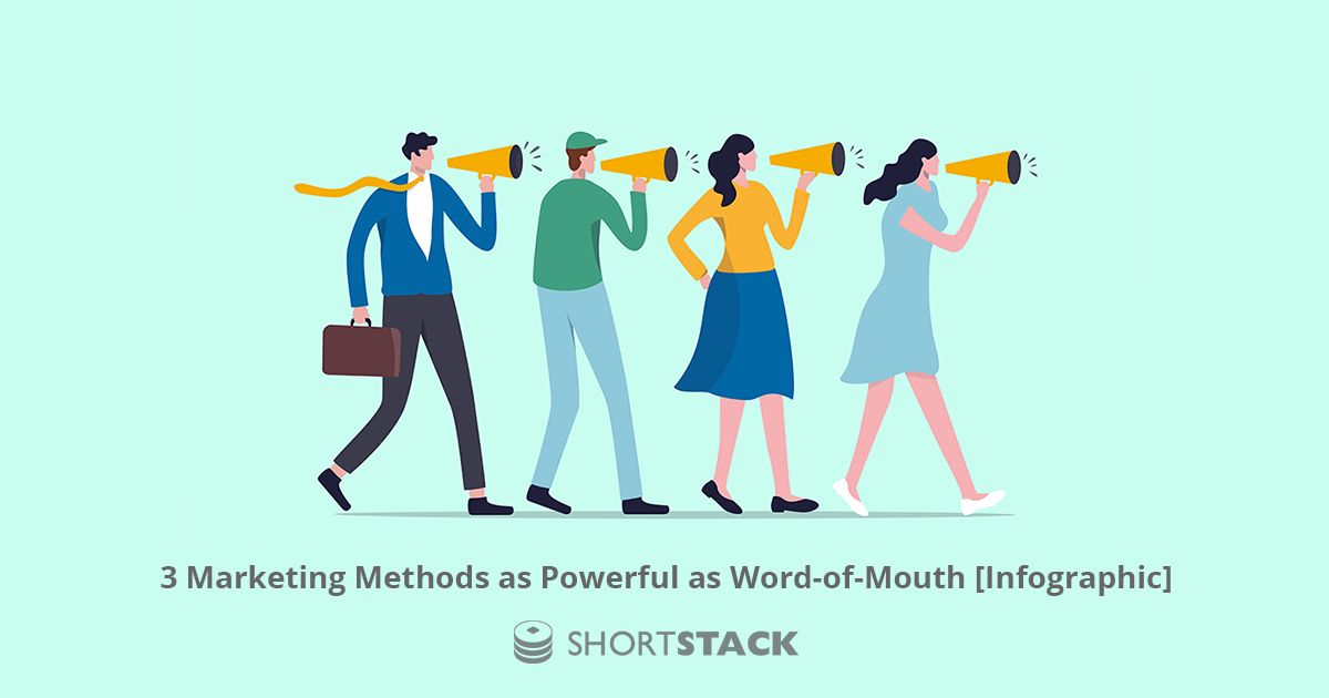 3 Marketing Methods as Powerful as Word-of-Mouth [Infographic]