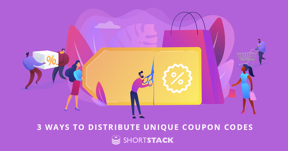 3 Ways to Distribute Unique Coupon Codes in your next Online Marketing Campaign