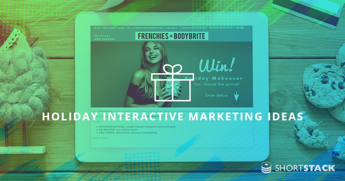 9 Last-minute Holiday Interactive Marketing Ideas