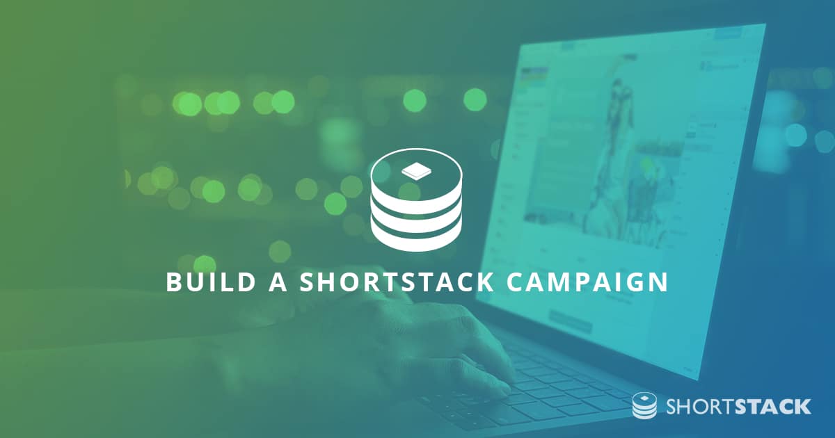 Build a ShortStack Campaign in Minutes Using Our Quick Start Guides