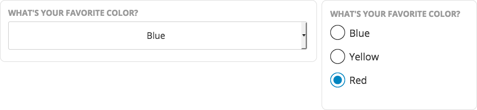 Dropdown field vs radio field