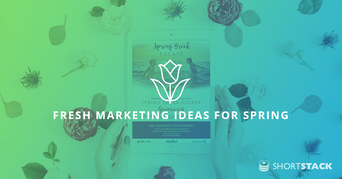 5 Fresh Marketing Ideas for Spring