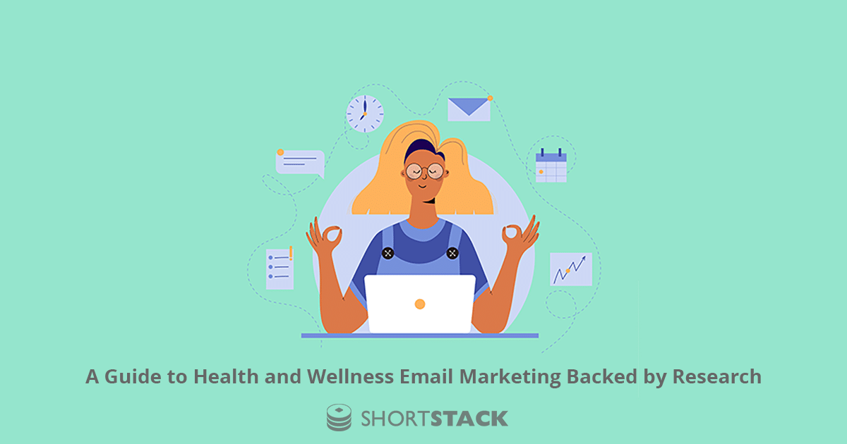 A Guide to Health and Wellness Email Marketing Backed by Research