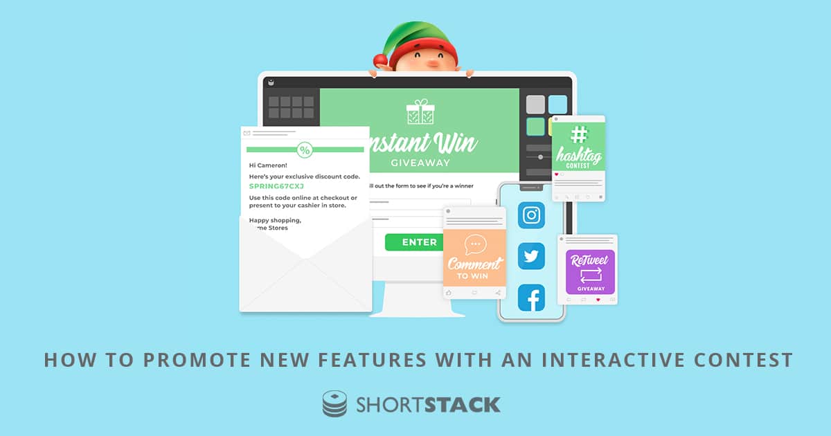 How Our Holiday “Elf on the Shelf” Contest Helped Our Customers Learn About New Features and Increased Brand Awareness