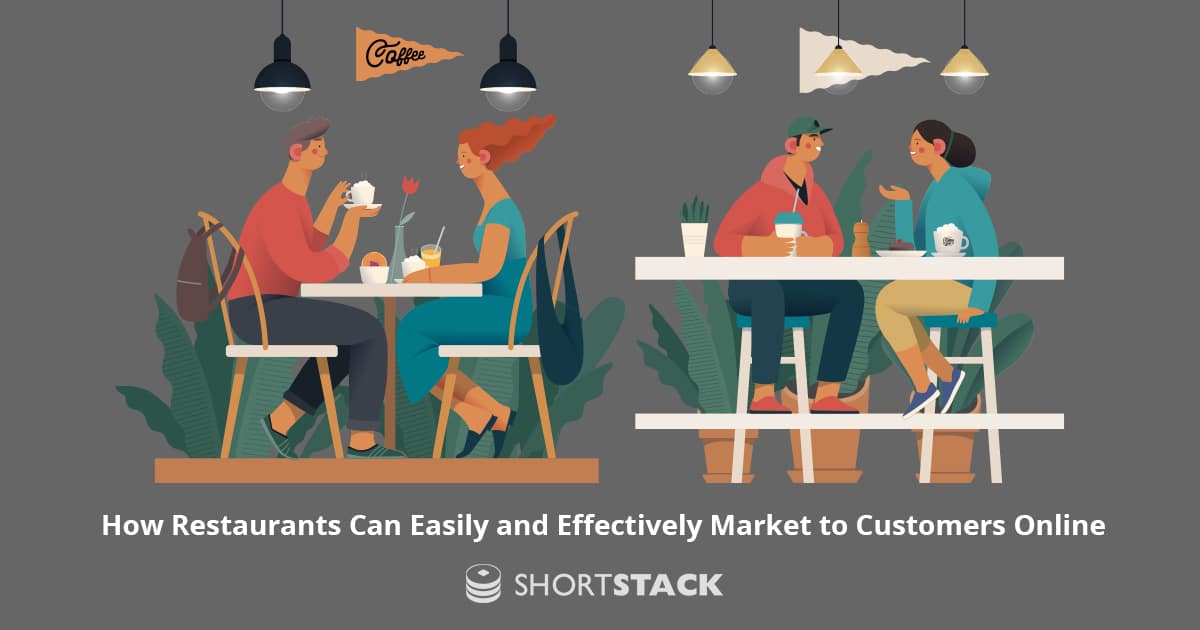How Restaurants Can Easily and Effectively Market to Customers Online