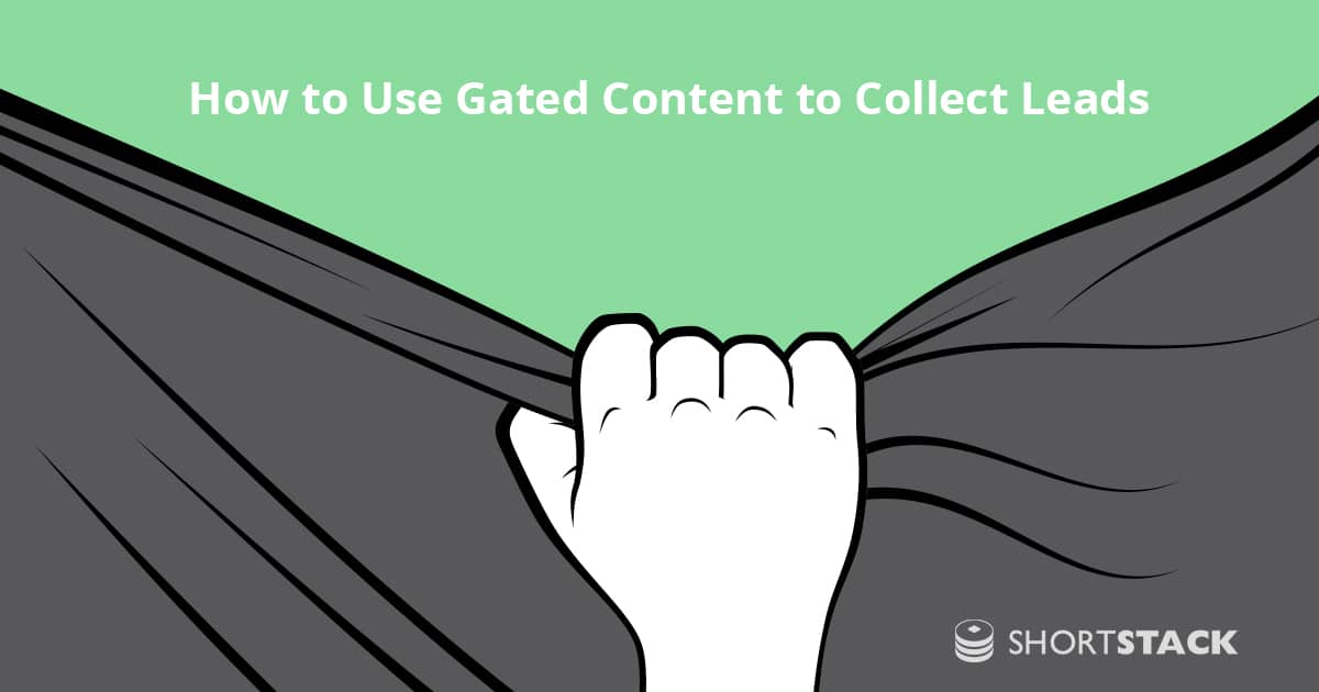 How to Use Gated Content to Collect Leads