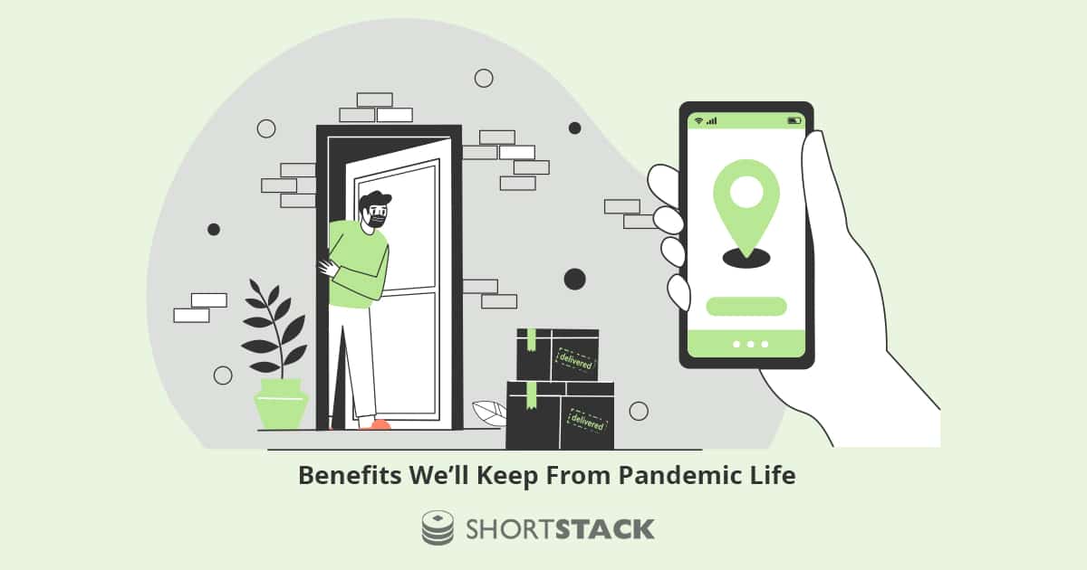 Improved Work-Life Balance, Better Customer Service, and More Time in Nature: What We’ll Keep From Pandemic Life