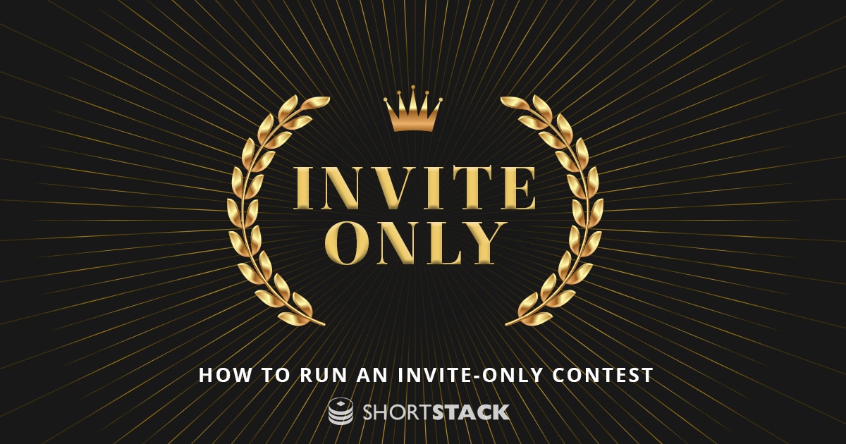 How to Run an Invite-Only Contest (And Why You Should)