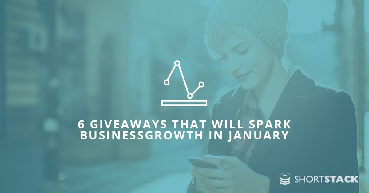 6 Giveaways That Will Spark Business Growth in January