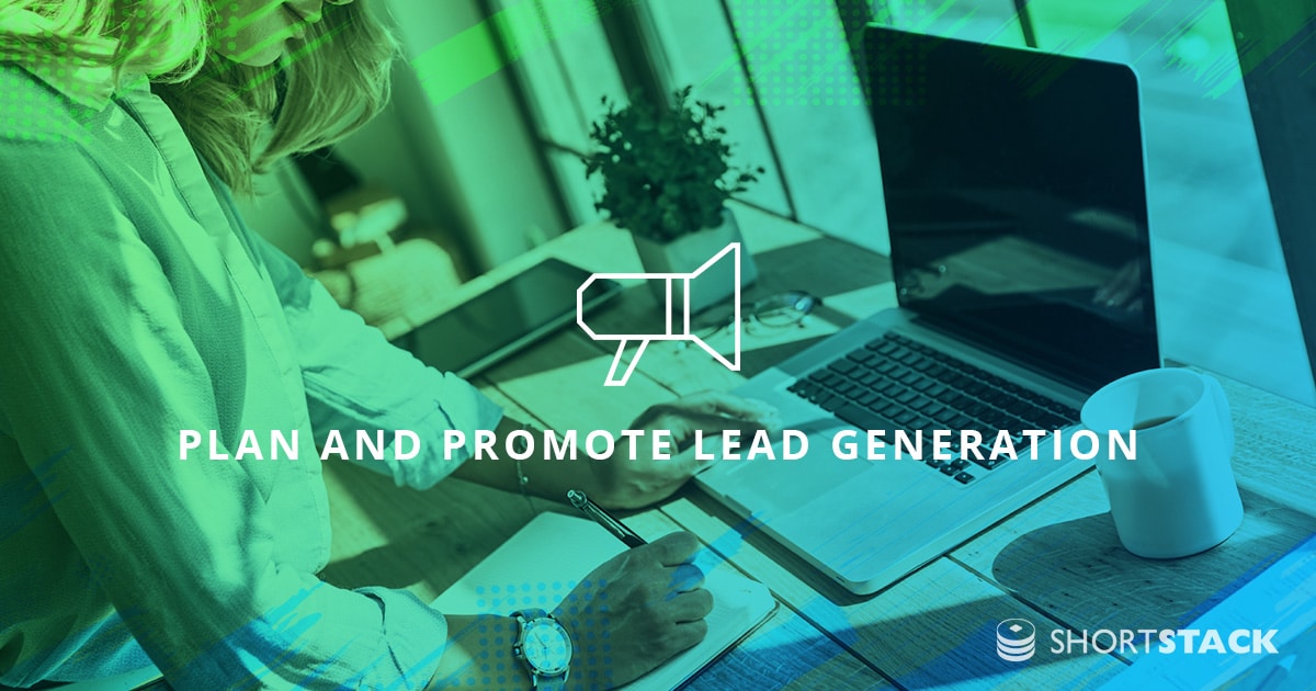 How to Plan and Promote a Lead Generation Campaign