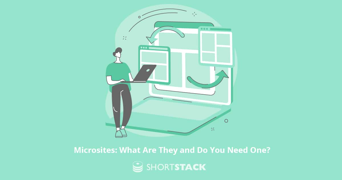 Microsites: What Are They and Do You Need One?
