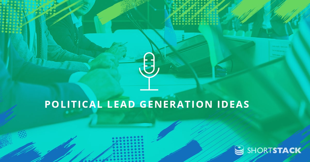 Online Lead Generation Ideas for Political Candidates and Causes