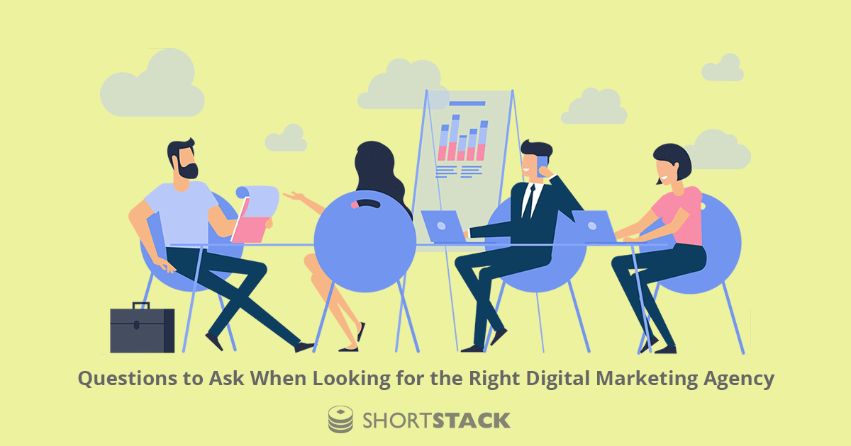 Questions to Ask When Looking for the Right Digital Marketing Agency