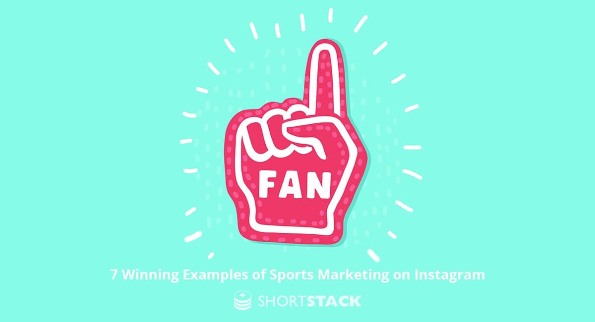7 Winning Examples of Sports Marketing on Instagram