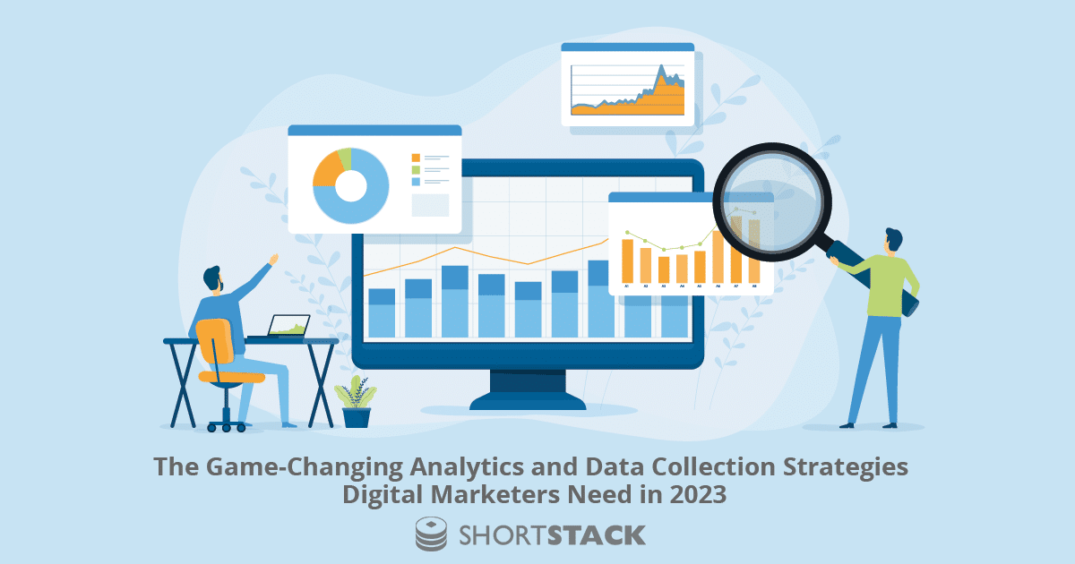 The Game-Changing Analytics and Data Collection Strategies Digital Marketers Need in 2025