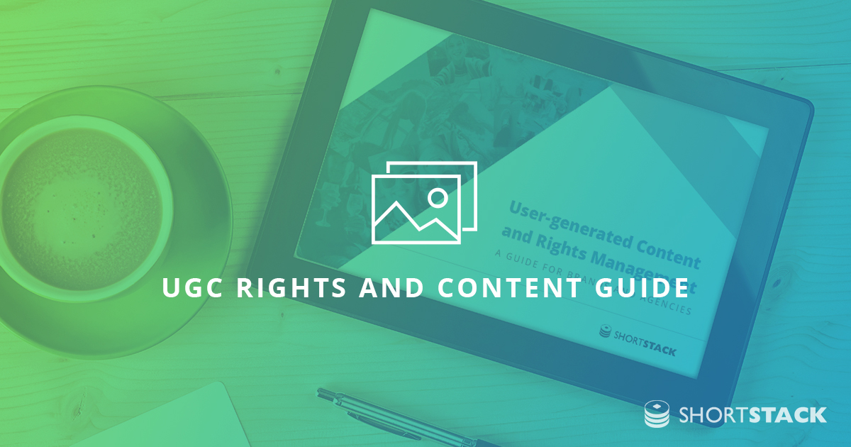 User-generated Content and Content Rights Management [Free Guide]